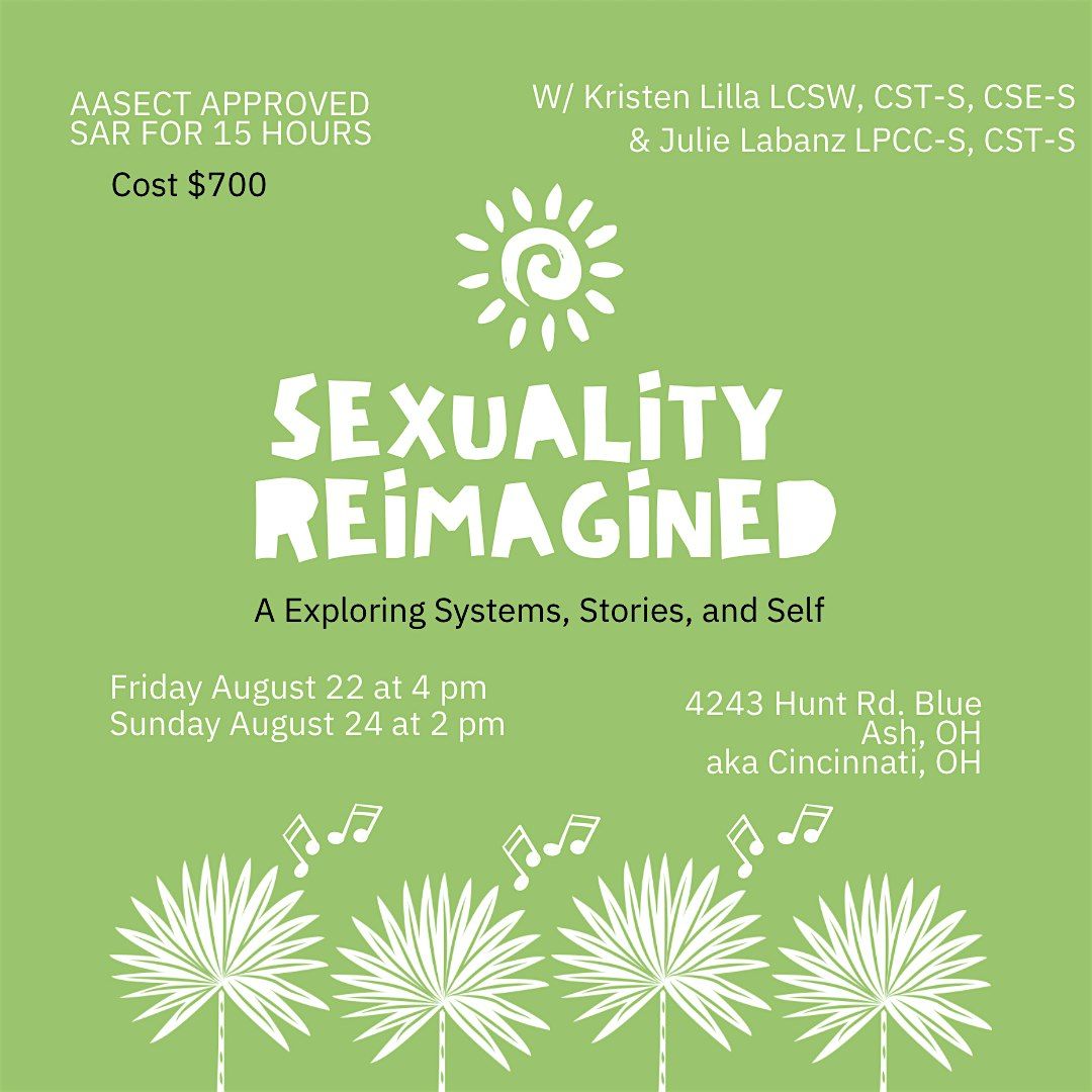 Sexuality Reimagined: A SAR Exploring Systems, Stories, and Self, 22 August | Event in Cincinnati | AllEvents