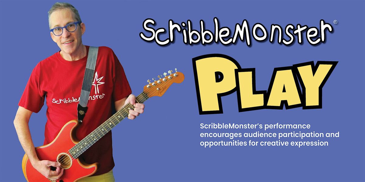 Musical Play with ScribbleMonster, 2 October | Event in Winnetka | AllEvents