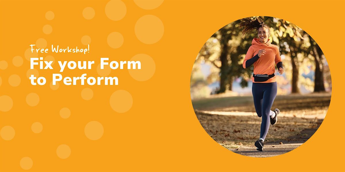 FREE Workshop: Fix Your Form To Perform - Casuarina, 11 February | Event in Wagaman | AllEvents
