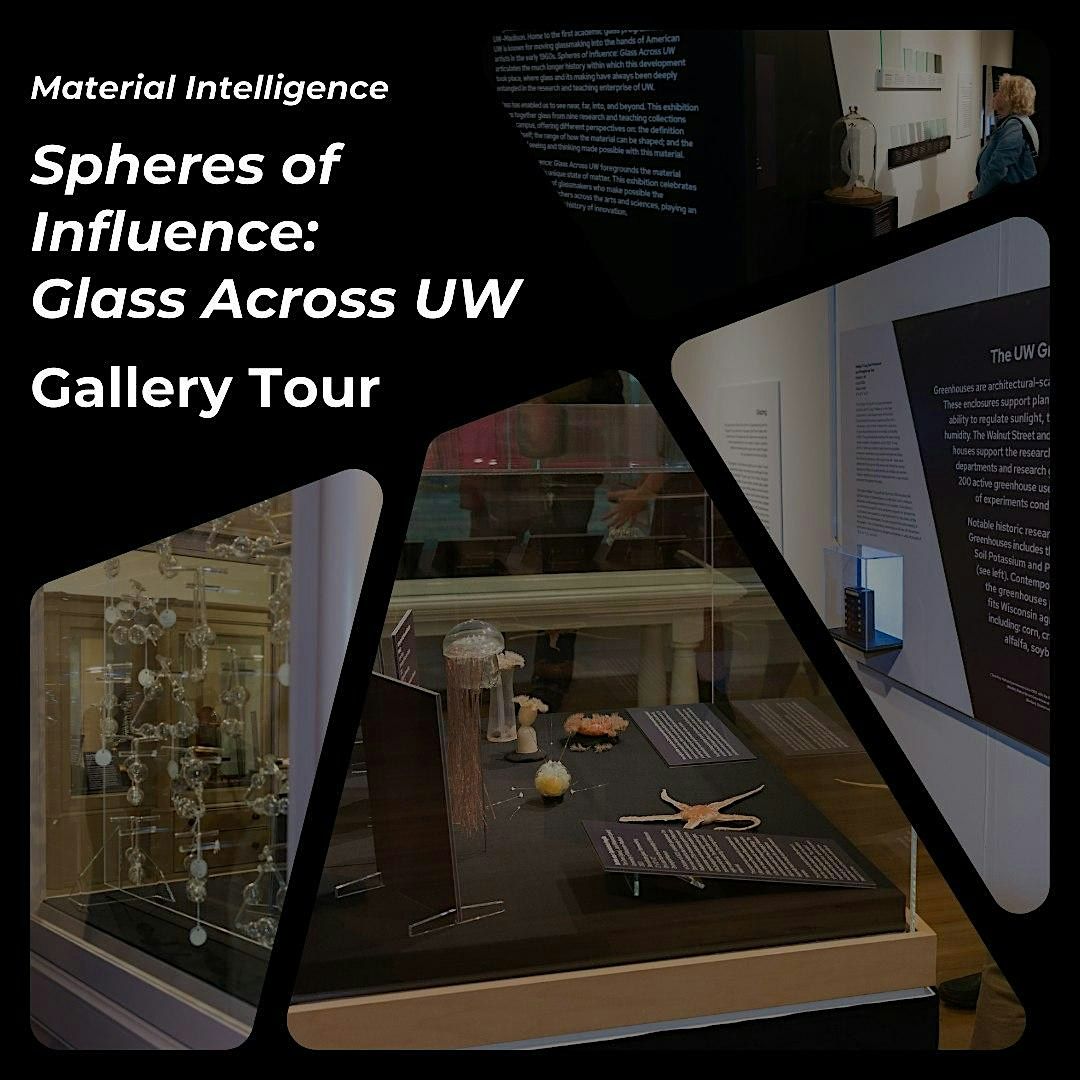 Spheres of Influence Gallery Tour, Ruth Davis Design Gallery, Madison ...