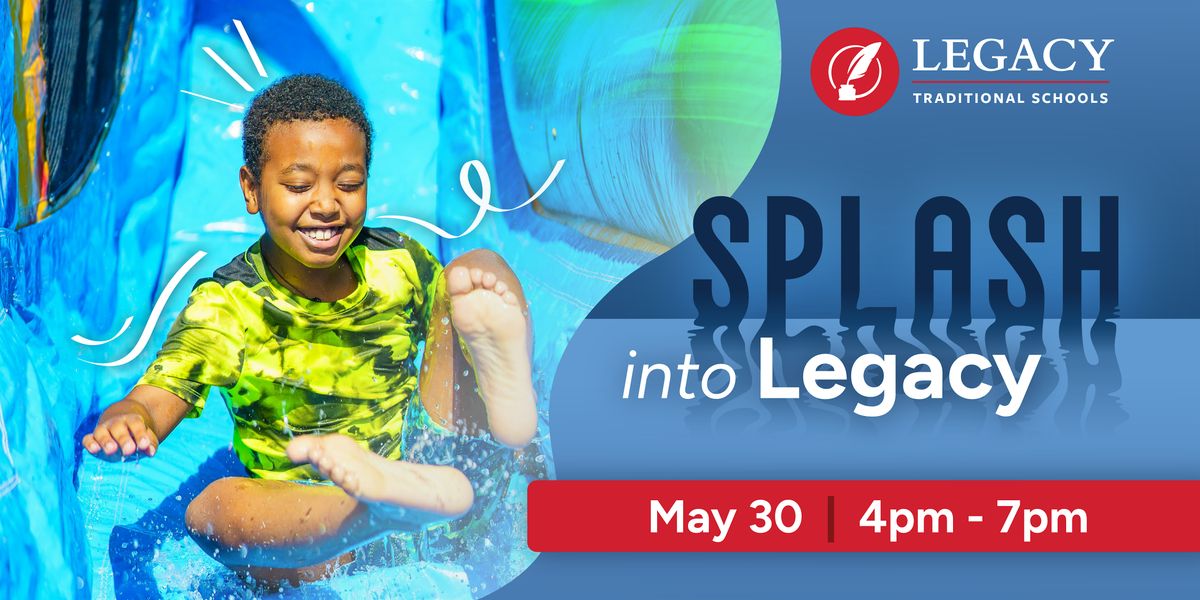 Splash into Legacy - Northwest Tucson!, 30 May | Event in Tucson | AllEvents