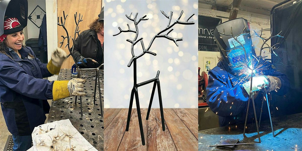 12/13  Women's  Welding Workshop: Reindeer, 13 December | Event in SPRINGWATER | AllEvents