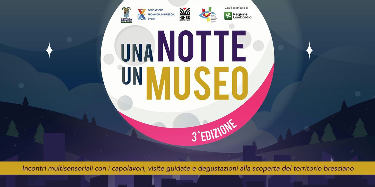 Una Notte, Un Museo | CAMUS - Museo Camuno, 28 October | Event in Breno | AllEvents
