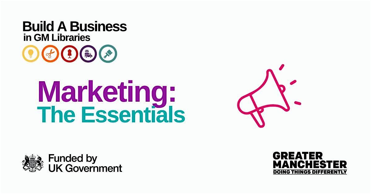 Build A Business: Marketing - The Essentials, 21 October | Event in Manchester | AllEvents