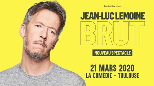 Téléchargement gratuit Images Jean Luc Lemoine La Comedie Toulouse Toulouse dernière salutations