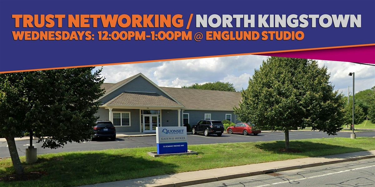 Trust Networking - North Kingstown | Event in North Kingstown | AllEvents