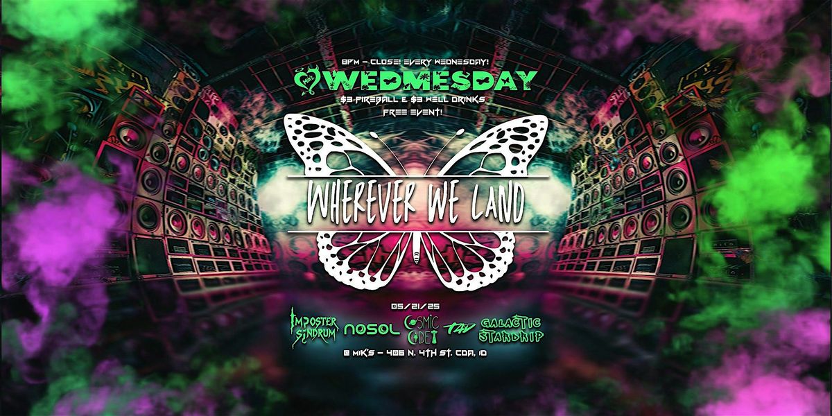 wEDMesday - Wherever We Land | Event in Coeur d'Alene | AllEvents
