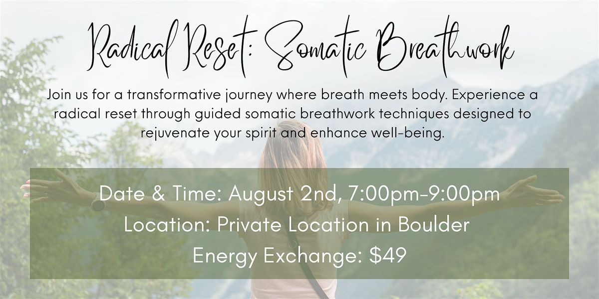 Radical Reset - Somatic Breathwork, 2 August | Event in Boulder | AllEvents