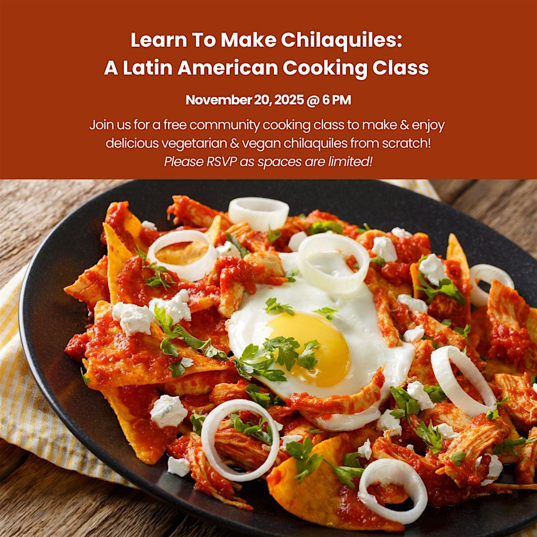 Learn To Make Chilaquiles: A Latin American Cooking Class | Event in Calgary | AllEvents