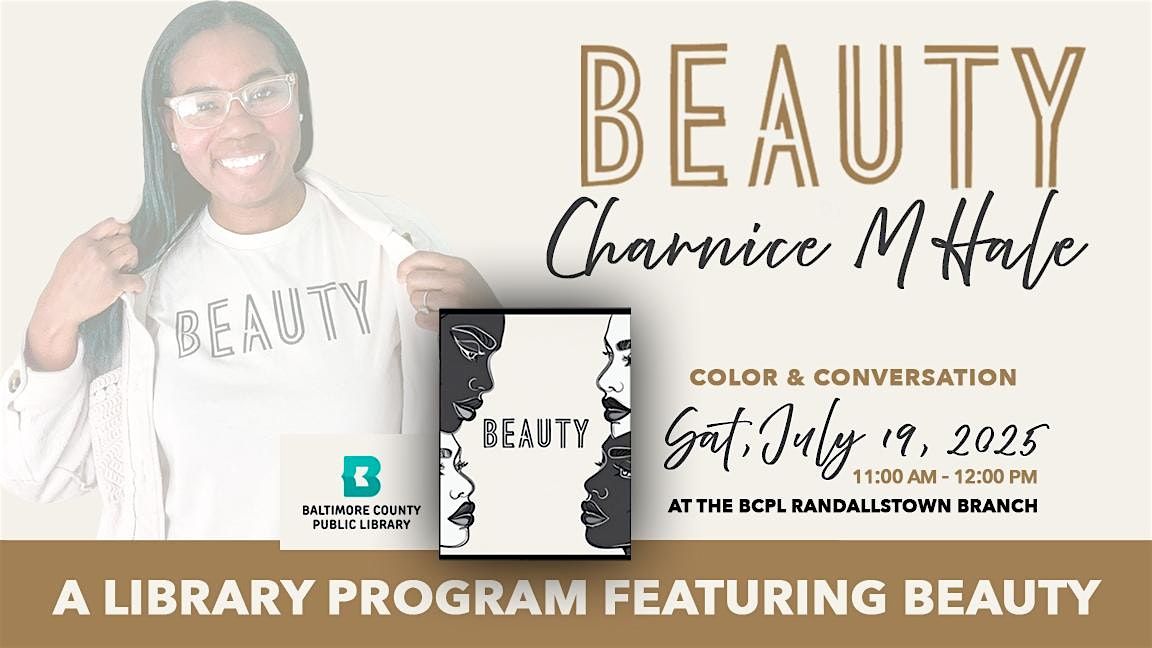 Community Event: Color & Conversation: Exploring Beauty, 19 July | Event in Randallstown | AllEvents