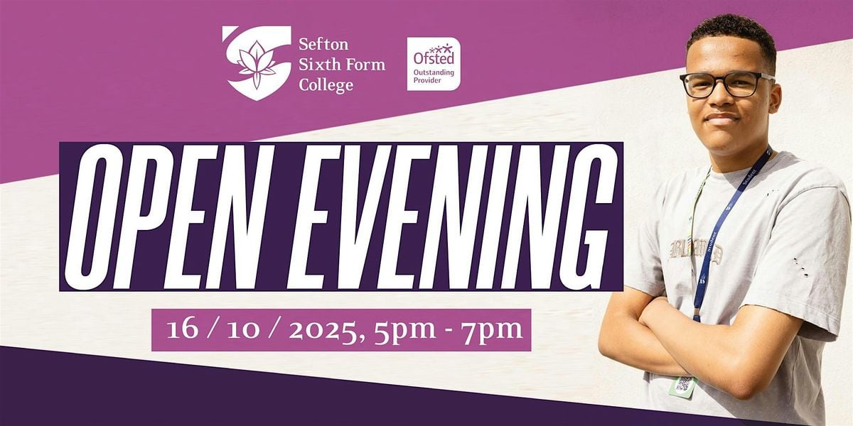 Sefton Sixth Form College Open Evening, 16 October | Event in Litherland | AllEvents