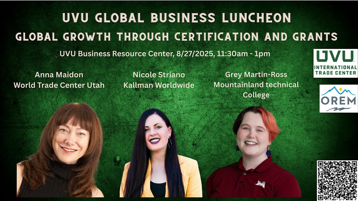 Certification & Grants: International Business Opportunities in Utah, 27 August | Event in Orem | AllEvents