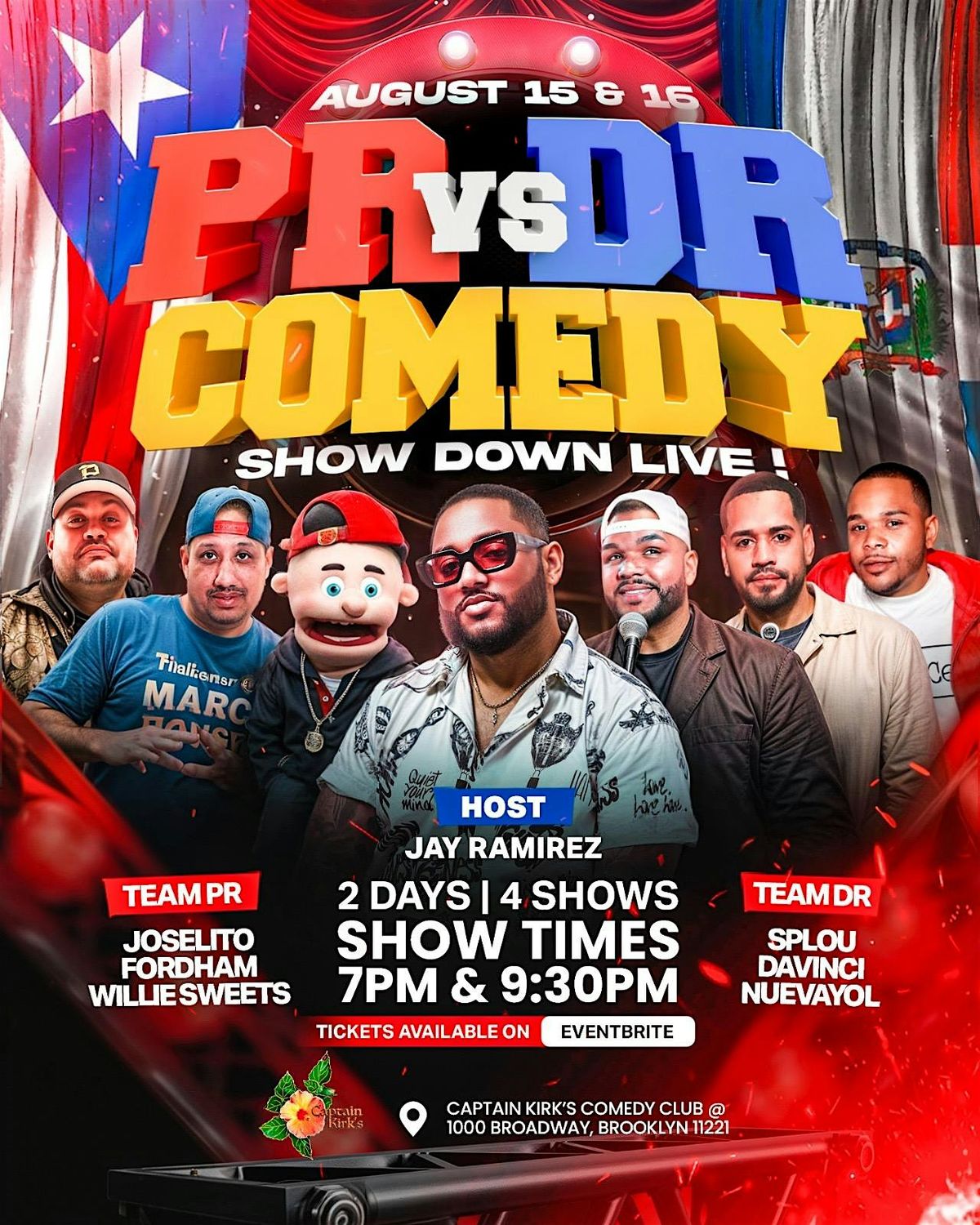 DR vs PR COMEDY SHOW in Brooklyn - AUG 15, 15 August | Event in Brooklyn | AllEvents