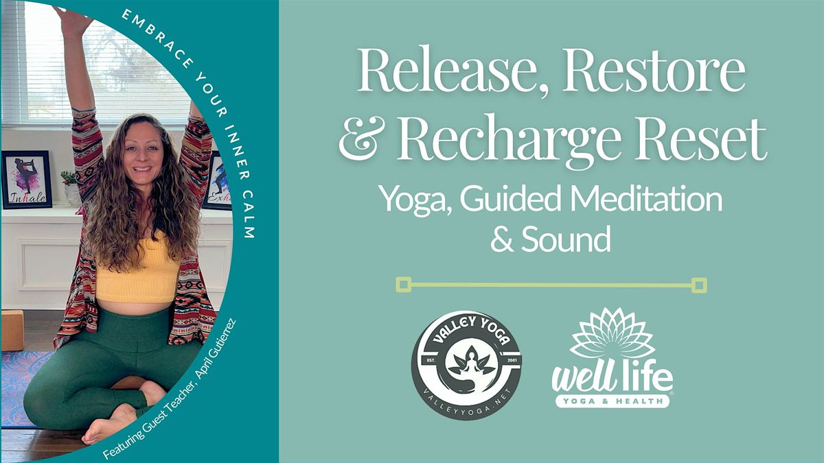 Release, Restore & Recharge Reset, 19 July | Event in Visalia | AllEvents