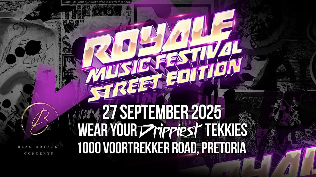 Royale Music Festival Street Edition
