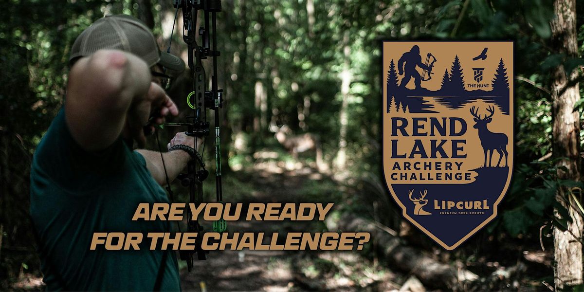 2025 Rend Lake Archery Challenge presented by Lip Curl Scents + The Hunt, 6 September | Event in Whittington