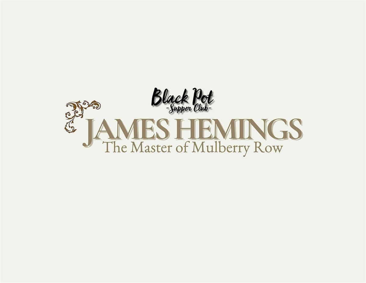 James Hemings: The Master of Mulberry Row, 22 September | Event in Los Angeles | AllEvents