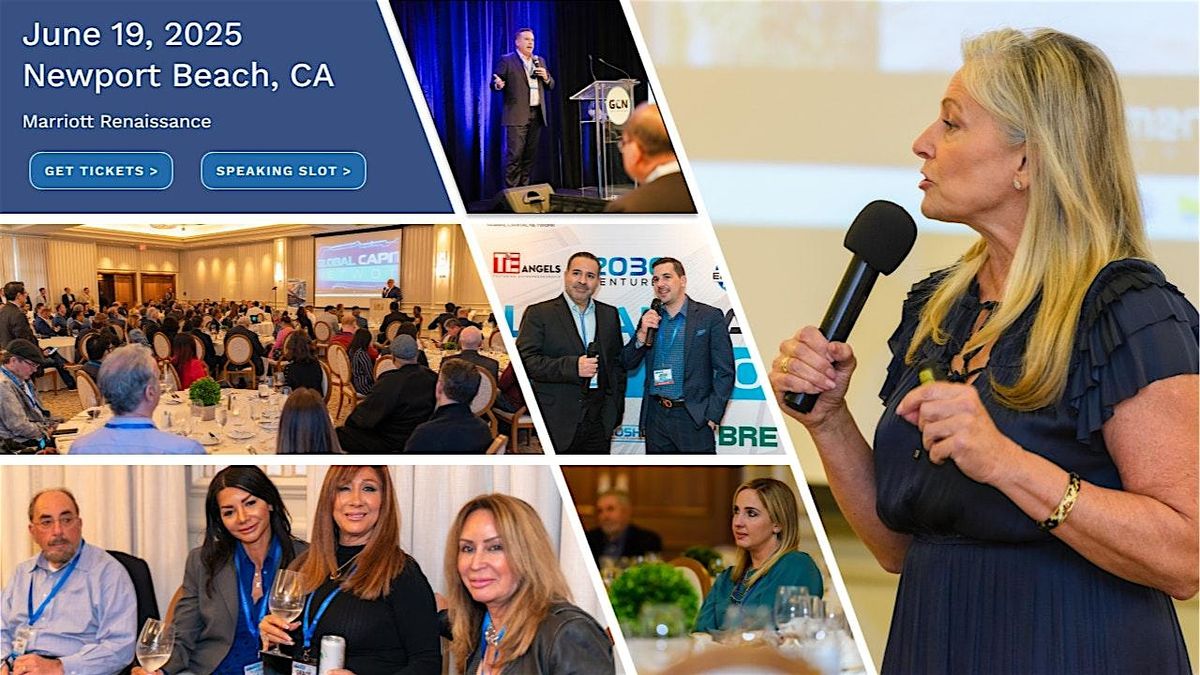 Pitch 175+ Investors Event by Global Capital Network (GCN), 19 June | Event in Newport Beach | AllEvents