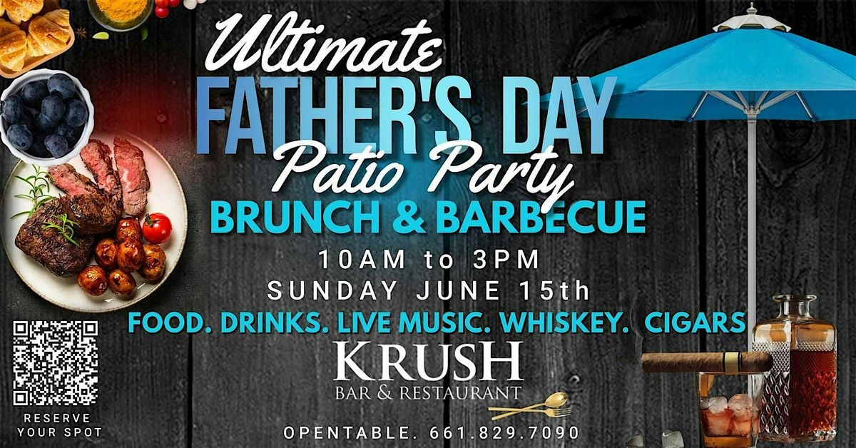 Let's Get Together and Celebrate Dad, 15 June | Event in Bakersfield | AllEvents