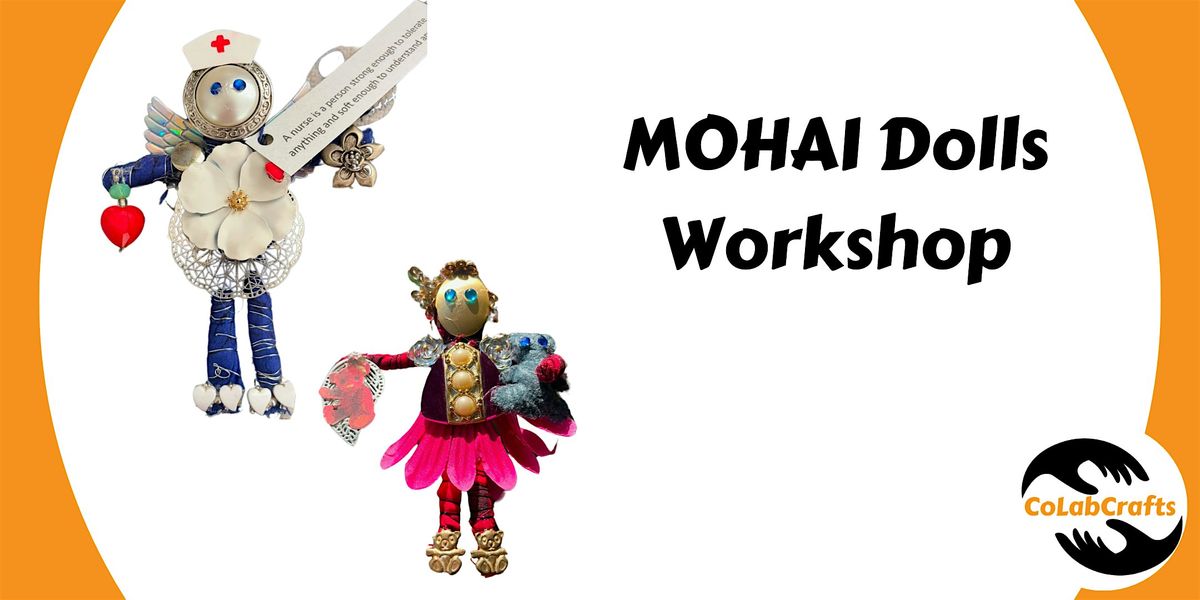 MOHAI Dolls Workshop, 21 June | Event in Escondido | AllEvents