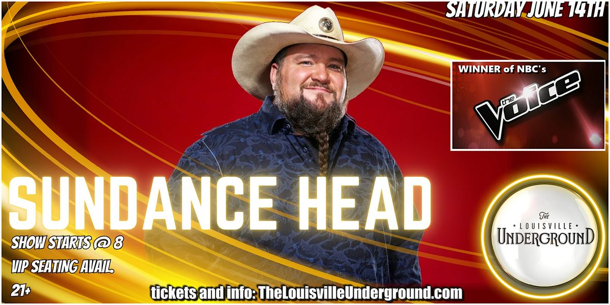 SUNDANCE HEAD, 14 June | Event in Louisville | AllEvents