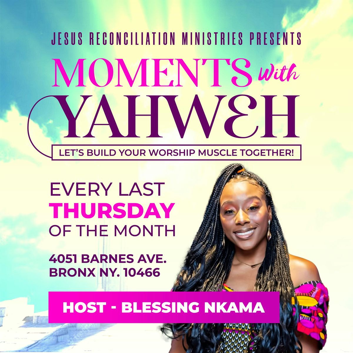 Moments with Yahweh - A Monthly Worship Experience, 28 August | Event in The Bronx | AllEvents