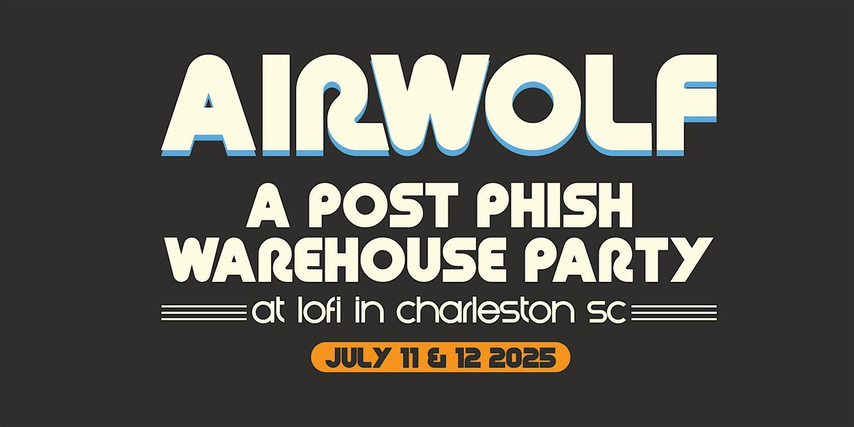 DJ AIRWOLF - After Phish Dance Party, 11 July | Event in Charleston | AllEvents