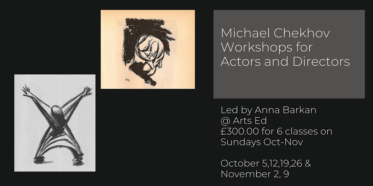 Michael Chekhov Workshops, 5 October | Event in London | AllEvents