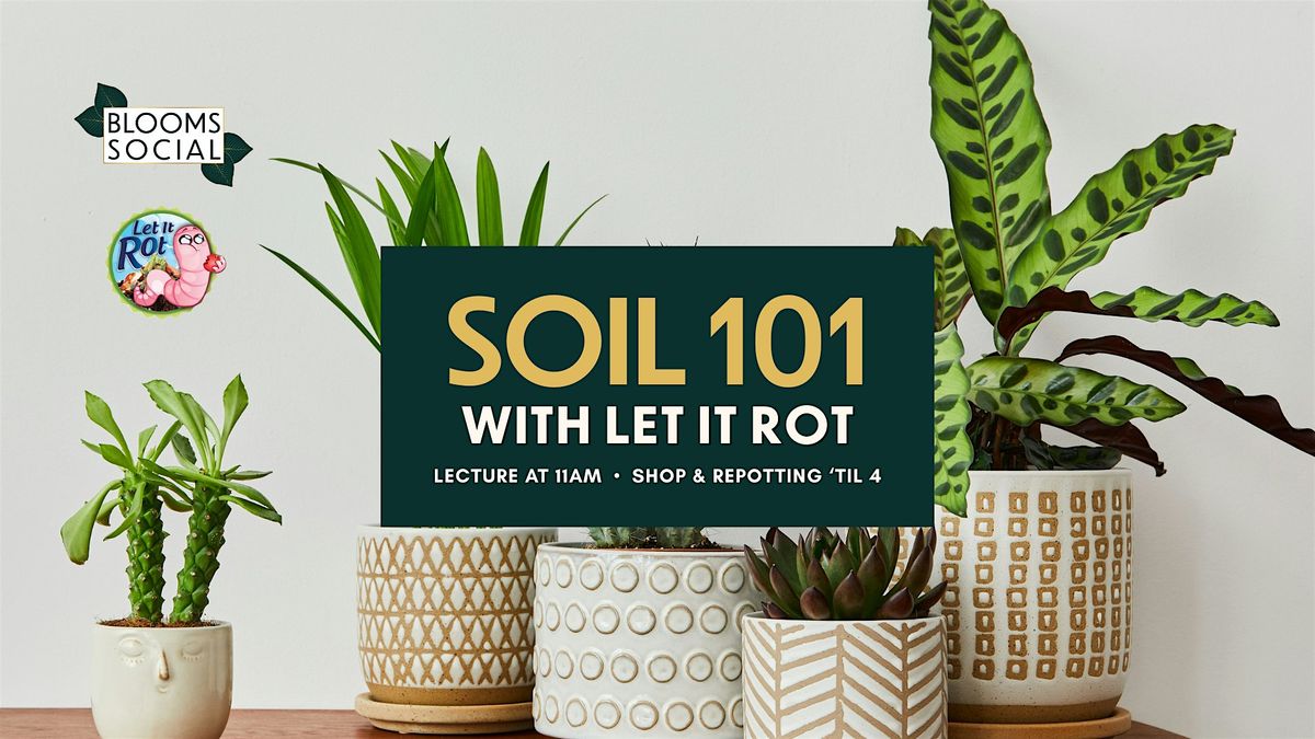 SOIL 101 WITH LET IT ROT, 30 November | Event in West Palm Beach | AllEvents