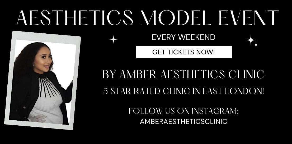 DISCOUNTED AESTHETICS FOR MODELS | Event in Ilford | AllEvents
