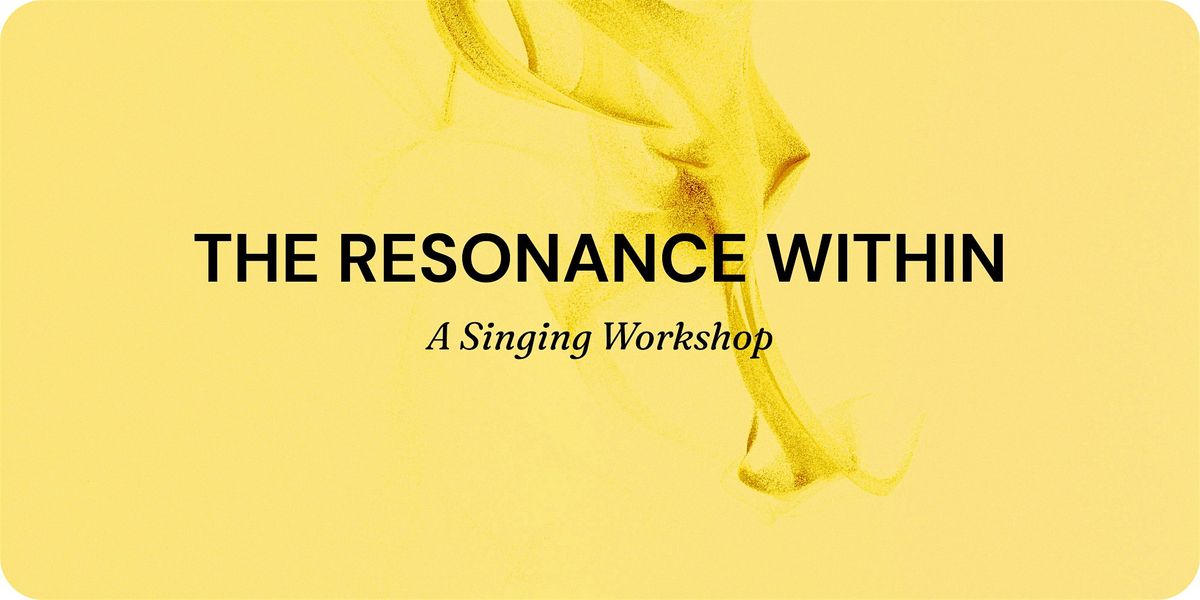 The Resonance Within: A Singing Workshop, 23 August | Event in Chicago | AllEvents