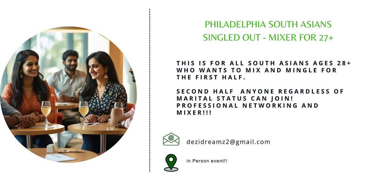 Philadelphia South Asian - Singles & Professional Networking, 30 August | Event in Philadelphia | AllEvents