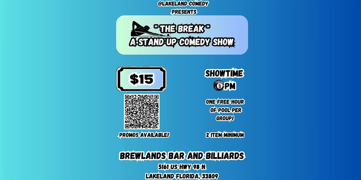 "The Break" Stand-Up Comedy Show, 26 July | Event in Lakeland | AllEvents