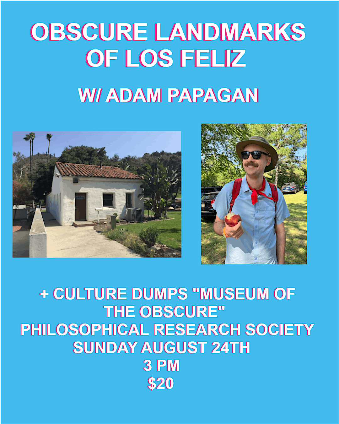 Obscure Landmarks of Los Feliz: A Presentation by Adam Papagan, 24 August | Event in Los Angeles | AllEvents