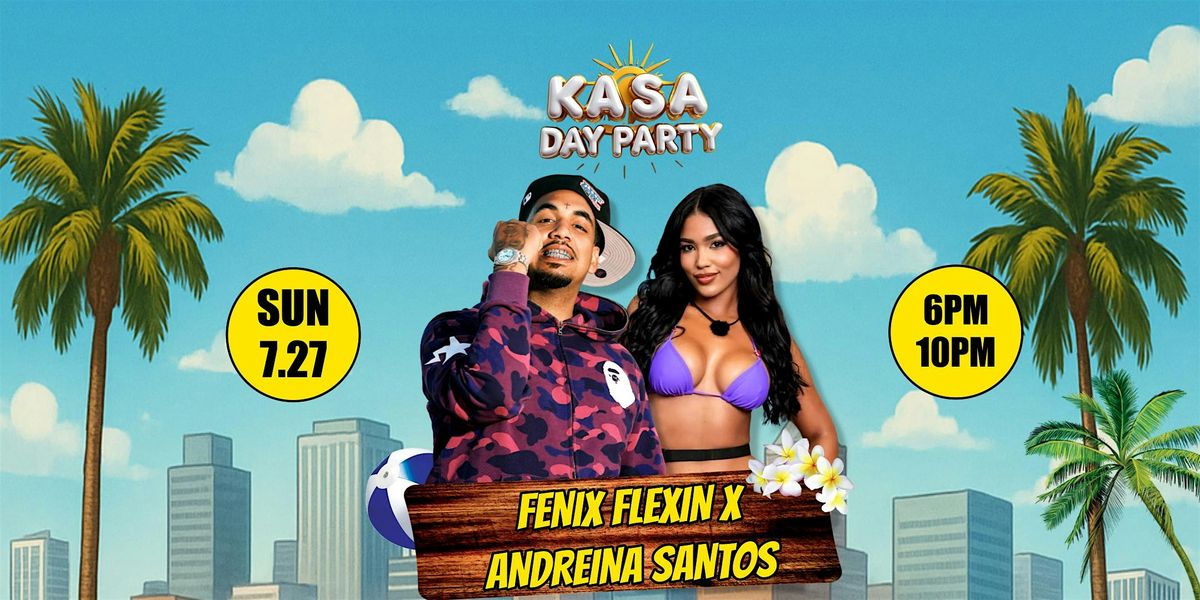 KASA DAY PARTY  Sunday July 27, 2025 ft. Fenix Flexin & Andreina Santos, 27 July | Event in Portland | AllEvents