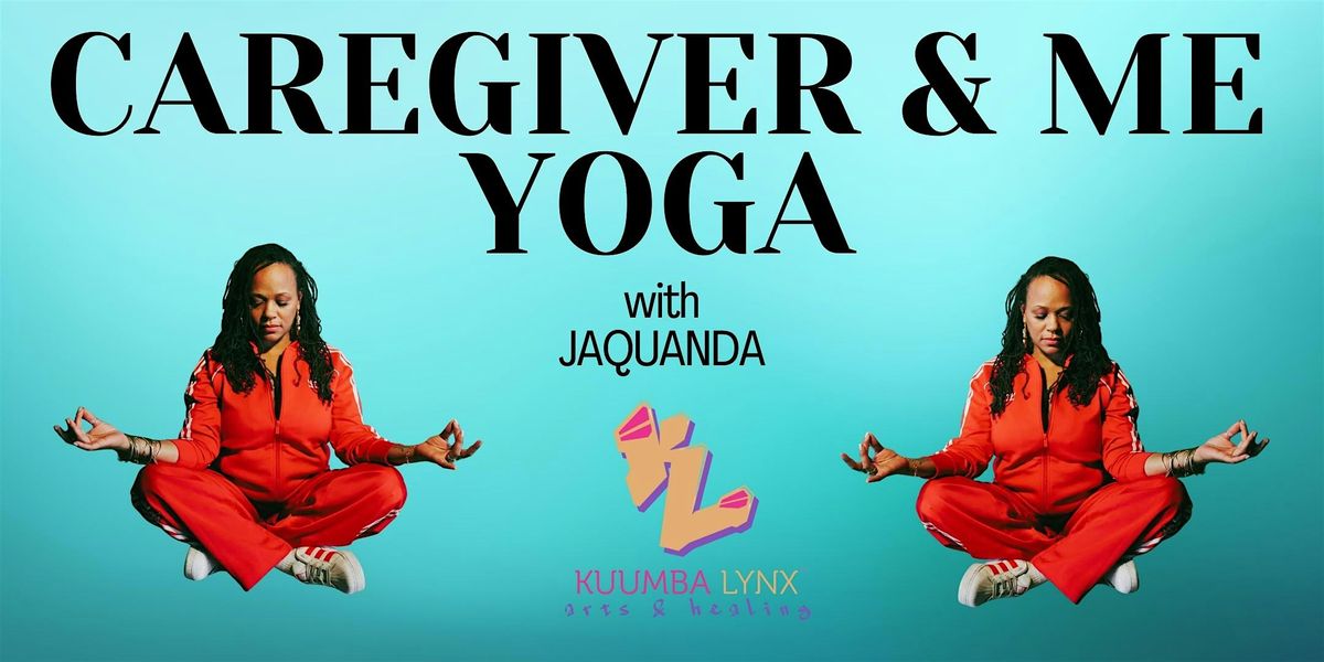Caregiver and Me Yoga with JAQUANDA | Event in Chicago | AllEvents