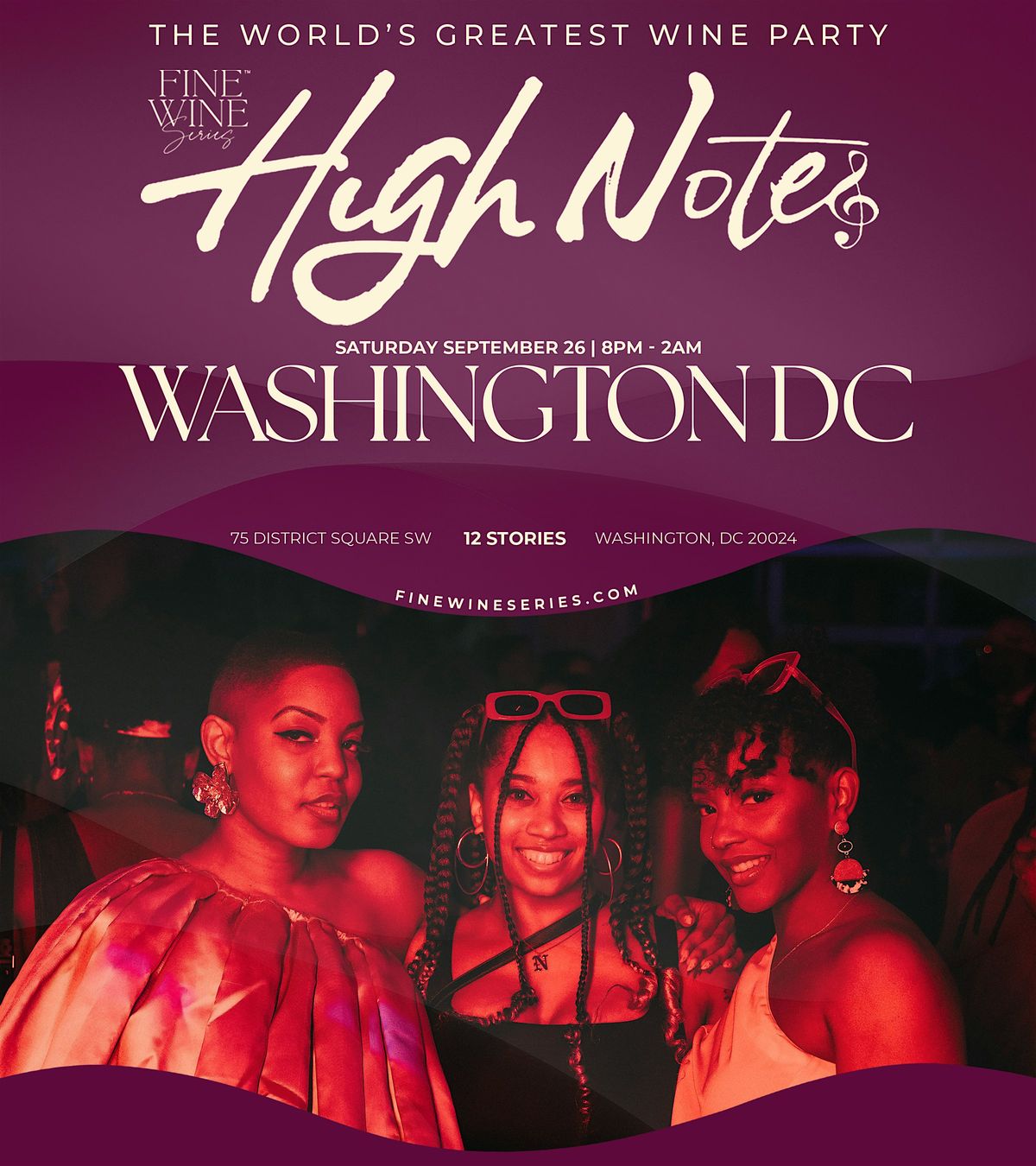 High Notes (DC) By Fine Wine Series, 26 September | Event in Washington | AllEvents