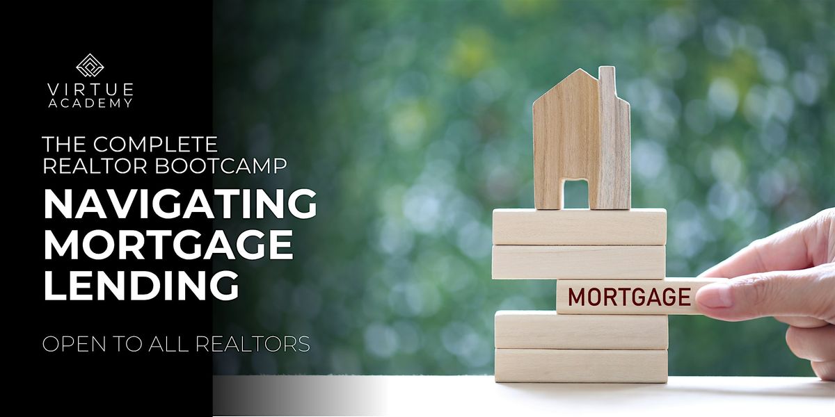 REALTOR® Bootcamp | Navigating Mortgage Lending, 22 October | Event in Las Vegas | AllEvents