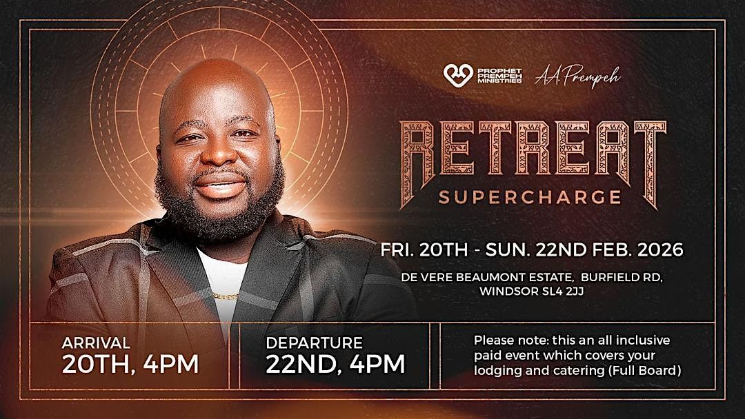 RETREAT SUPERCHARGE 2026, 20 February | Event in Old Windsor | AllEvents