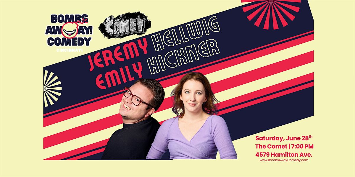 Comedy At The Comet | JEREMY HELLWIG & EMILY HICKNER, 28 June | Event in Cincinnati | AllEvents