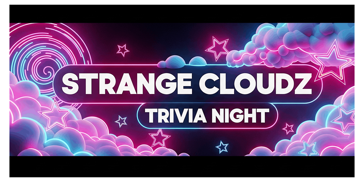 Trivia and Game Night at Strange Cloudz Clearwater, 24 July | Event in Clearwater | AllEvents