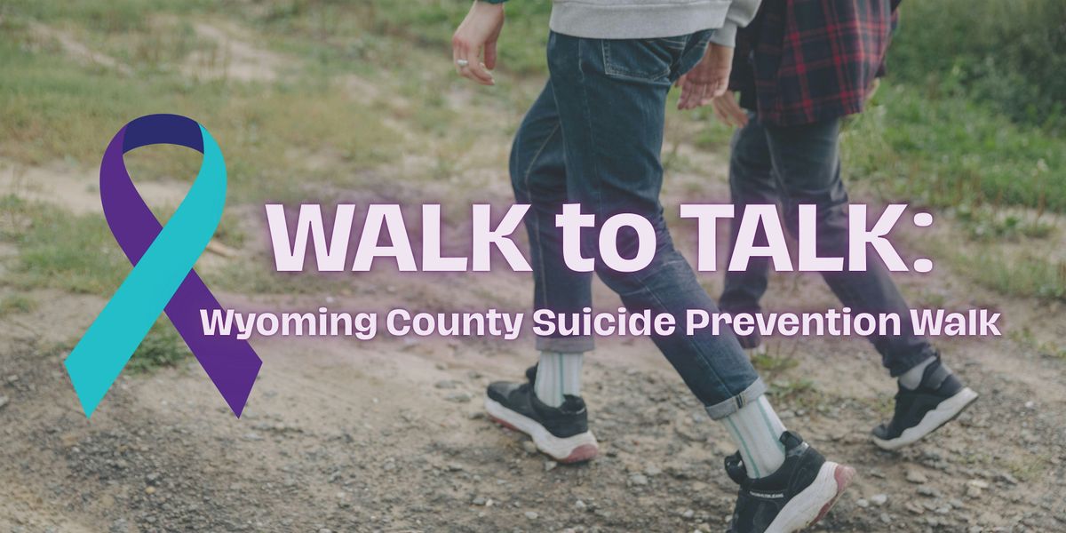 WALK to TALK: Wyoming County Suicide Prevention Walk, 16 September | Event in Warsaw | AllEvents