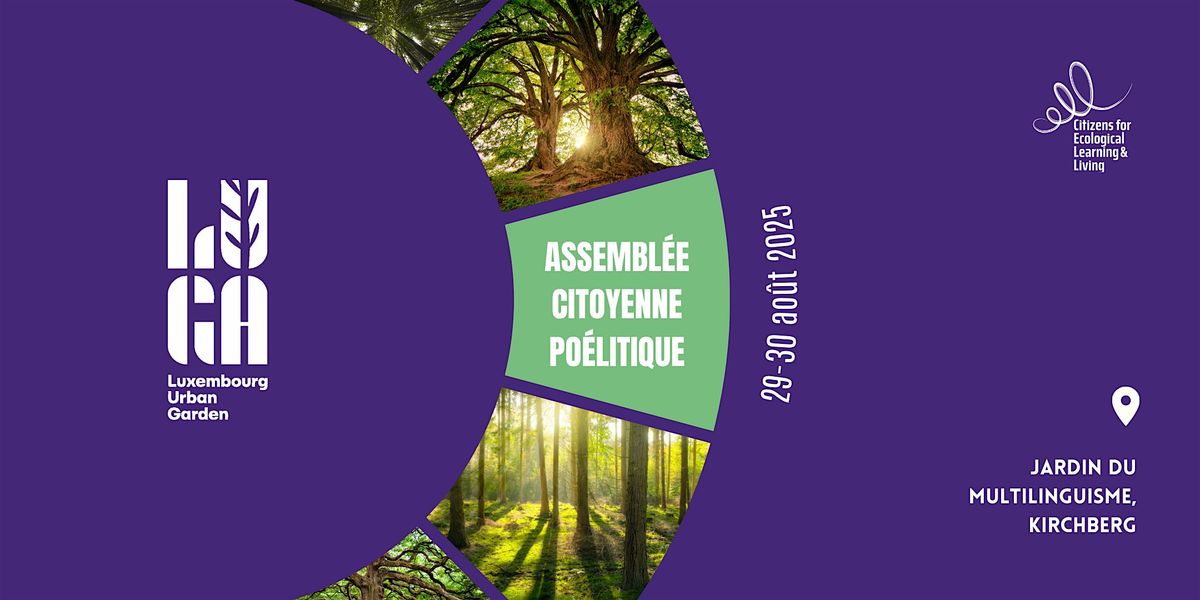 Assemblée citoyenne poélitique - LUGA, 29 August | Event in Luxemburg | AllEvents