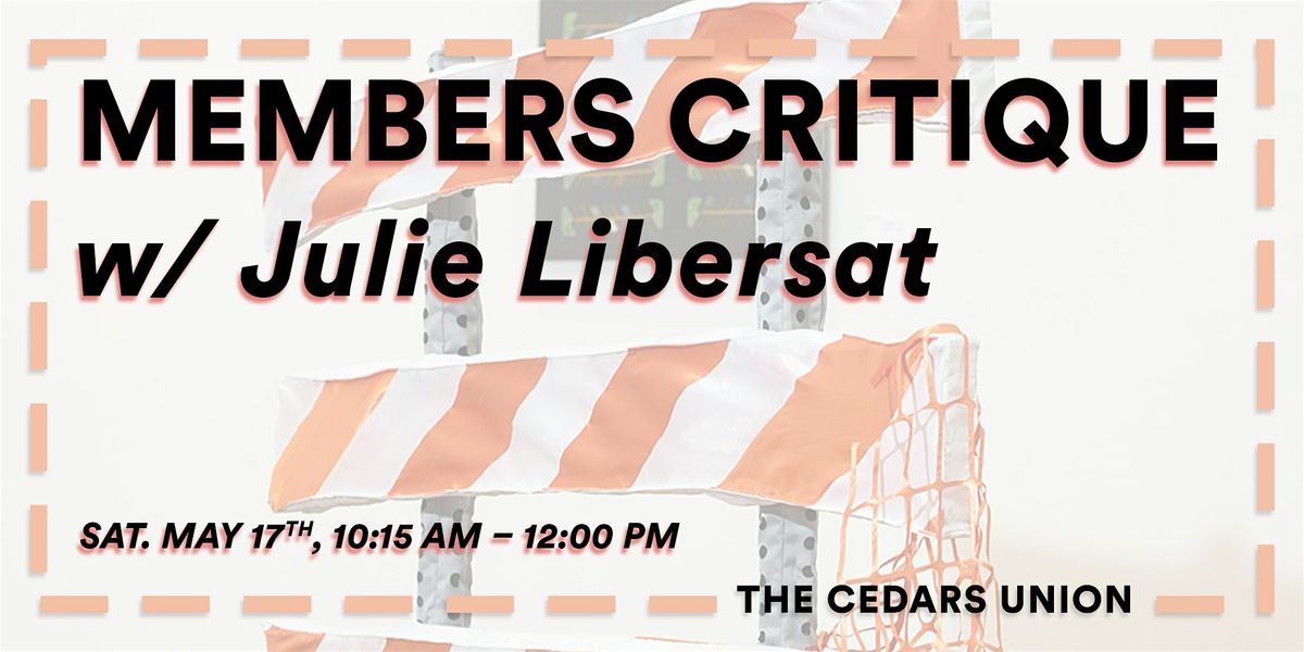 Member Critique w/ Julie Libersat, 17 May | Event in Dallas | AllEvents