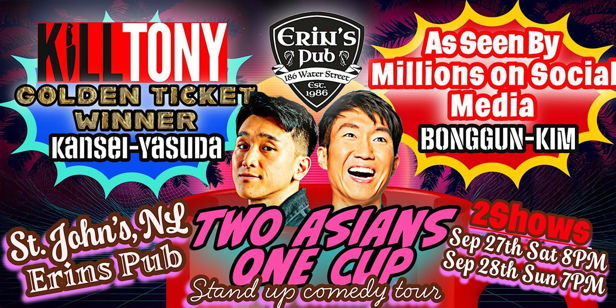 Two Asians One Cup | STAND UP COMEDY TOUR, 27 September | Event in St. John's | AllEvents