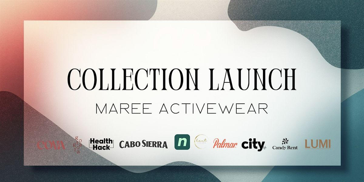MAREE ACTIVEWEAR COLLECTION LAUNCH, 25 October | Event in Santiago de Querétaro | AllEvents