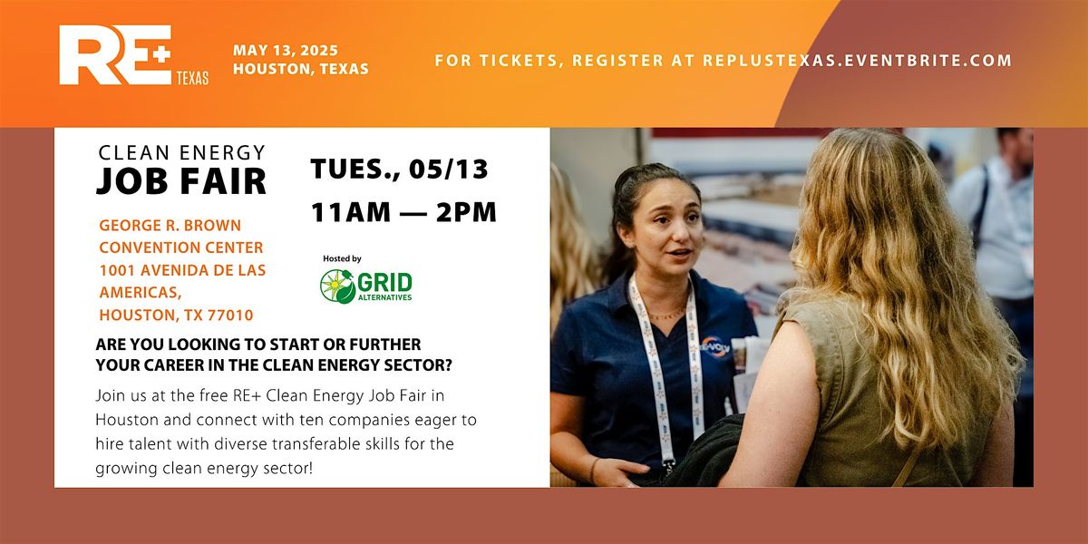 RE+  Texas: Clean Energy Job Fair, 13 May | Event in Houston | AllEvents