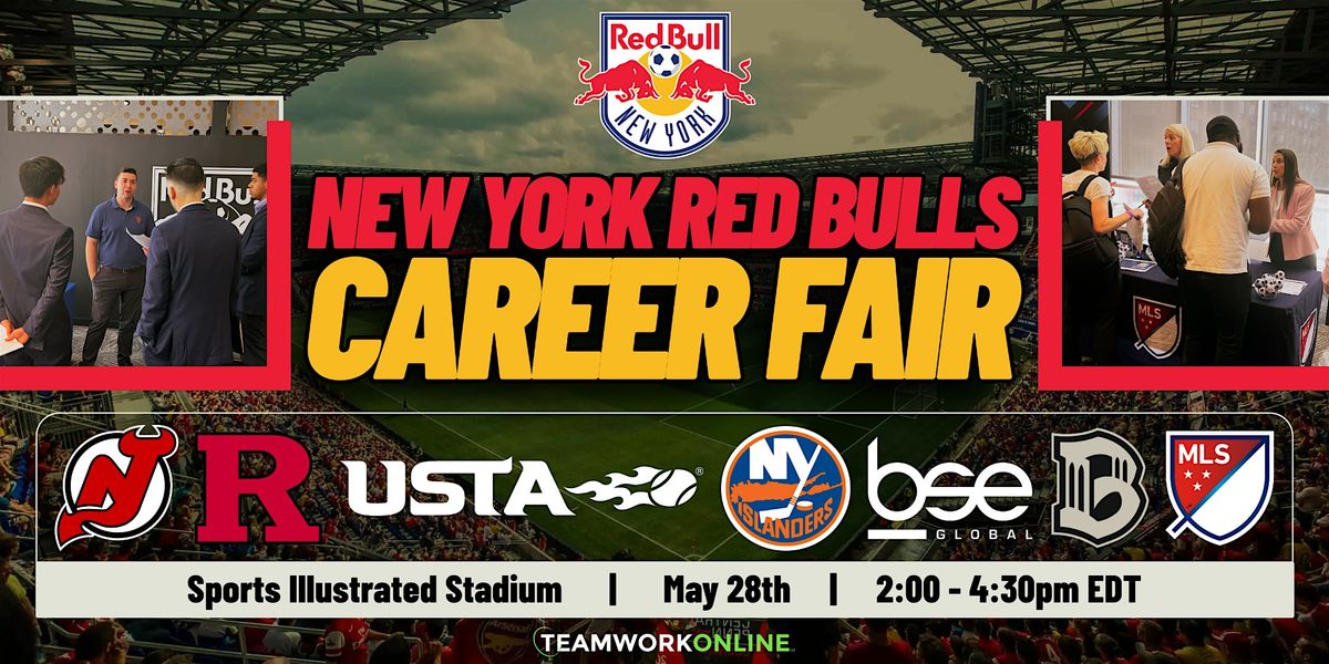 2025 New York Red Bulls Career Fair (pres. by TeamWork Online), 28 May | Event in Harrison | AllEvents