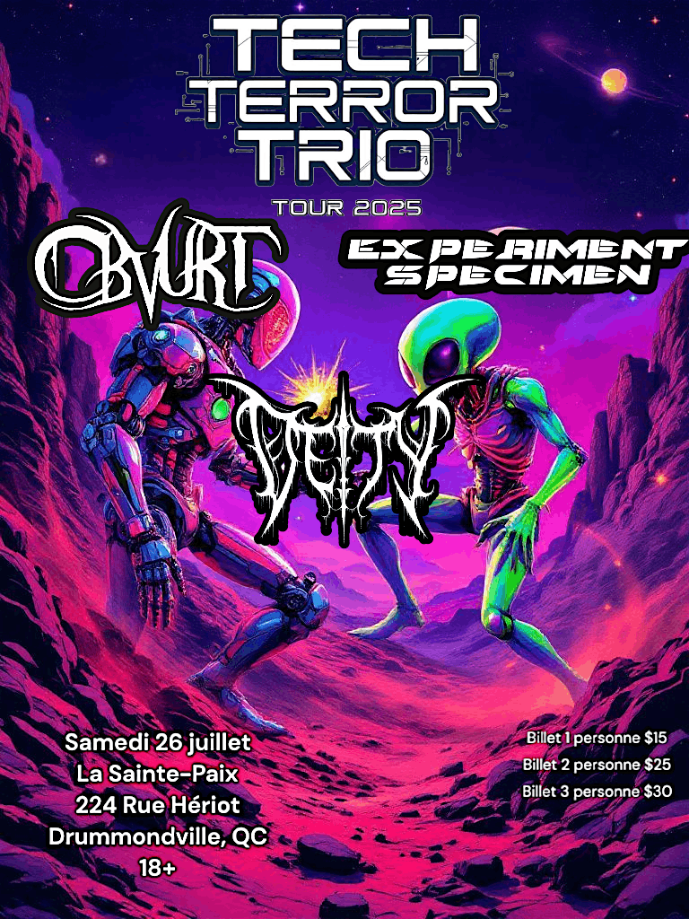 Obvurt, Experiment Specimen, Deity, Philippe Drouin, 26 July | Event in Drummondville | AllEvents