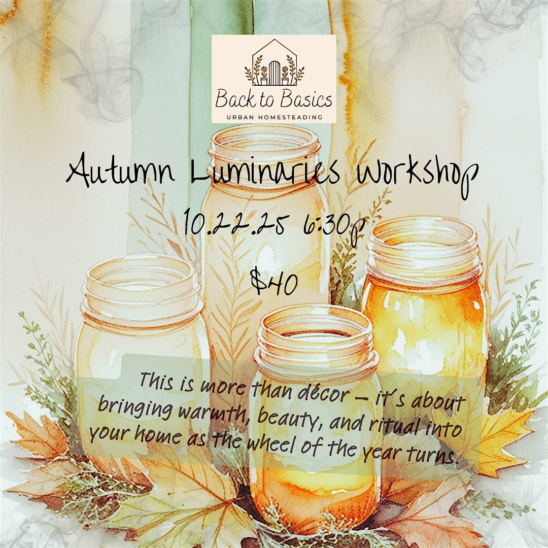 Autumn Luminaries Workshop, 22 October | Event in Eastlake | AllEvents